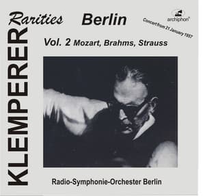 Klemperer Rarities: Berlin, Vol. 2 - Berlin Radio Symphony Orchestra