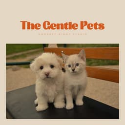 The Gentle Pets - Music for Pets Library