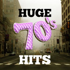 Huge 70's Hits - 70s Greatest Hits