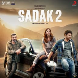 Sadak 2 - Jeet Gannguli