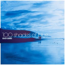 100 Shades of Blue - Beach Sounds