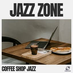 Jazz Zone - Coffee Shop Jazz