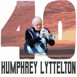 40 Hits of Humphrey Lyttelton - Humphrey Lyttelton