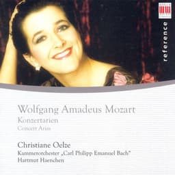 Wolfgang Amadeus Mozart: Concert Arias - Wolfgang Amadeus Mozart
