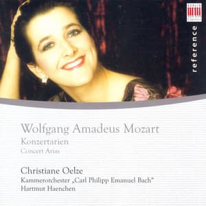 Wolfgang Amadeus Mozart: Concert Arias - Wolfgang Amadeus Mozart