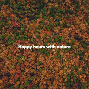 Happy hours with nature - Summer Jazz Relax