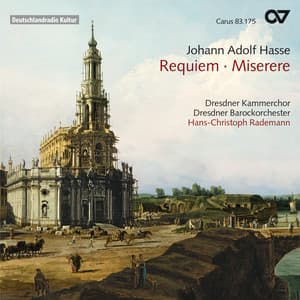 Hasse: Requiem in E-Flat Major; Miserere in D Minor - Johann Adolf Hasse