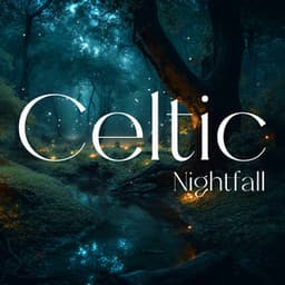 Celtic Nightfall: Soothing Harp, Gentle Sleep Music, Relaxation Night Therapy - Deep Sleep Maestro Sounds