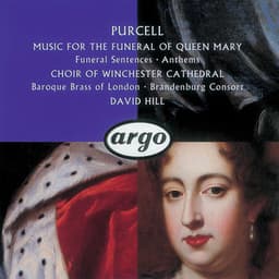 Purcell: Funeral Sentences - Henry Purcell