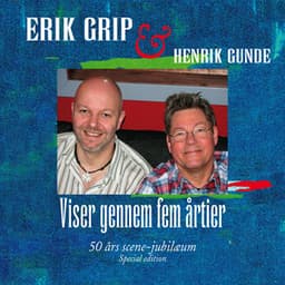 Viser Gennem Fem Årtier - Erik Grip
