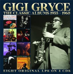 The Classic Albums 1955-1960 - Gigi Gryce