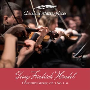 Georg Friedrich Händel: Concerti Grossi op.3 - Academy of St. Martin in the Fields