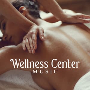 Wellness Center Music - Elizabeth Mor
