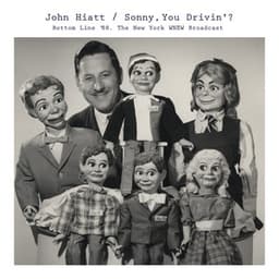 Sonny, You Drivin'? - John Hiatt