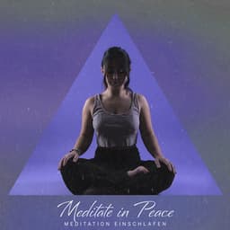 Meditate in Peace - Meditation Einschlafen