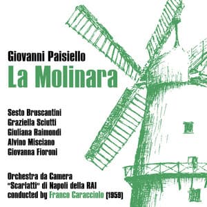 Giovanni Paisiello: La Molinara - Giovanni Paisiello