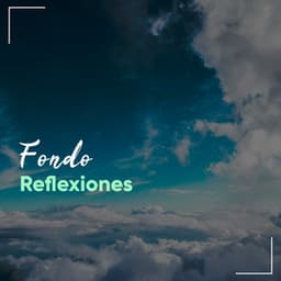Fondo Reflexiones - The Sound Reserve