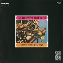 Mean What You Say - Thad Jones