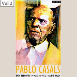 Pablo Casals, Vol. 2 - Eugene Istomin
