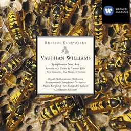 Vaughan Williams: Symphonies Nos. 4 - 6, Fantasia on a Theme by Tallis, Oboe Concerto & The Wasps Overture - Ralph Vaughan Williams