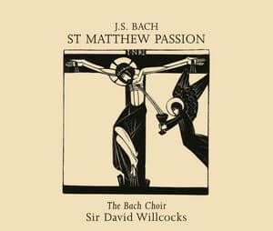J.S. Bach: St. Matthew Passion - Johann Sebastian Bach