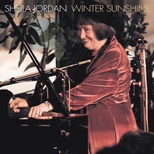 Winter Sunshine - Sheila Jordan