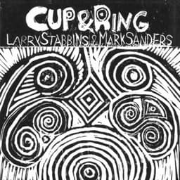 Cup & Ring - Larry Stabbins