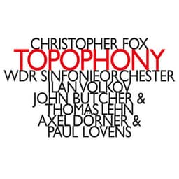 Topophony - Christopher Fox