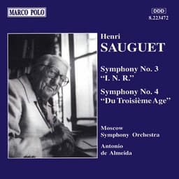 Sauguet: Symphonies Nos. 3 and 4 - Henri Sauguet