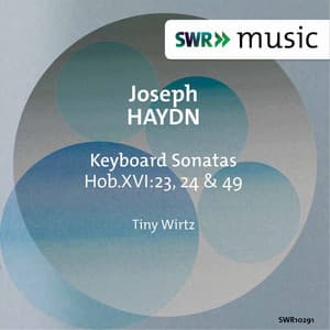 Haydn: Keyboard Sonatas, Hob. XVI:23, 24 & 49 - Joseph Haydn