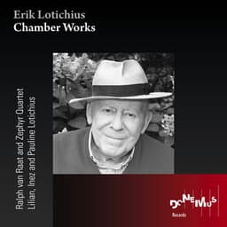 Erik Lotichius: Chamber Music - Erik Lotichius