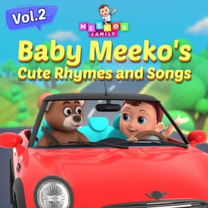 Baby Meeko's Cute Rhymes and Songs, Vol. 2 - Meeko's Family