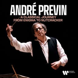 A Classical Journey from Enigma to Nutcracker - André Previn