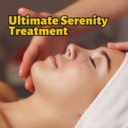 Ultimate Serenity Treatment: Supreme Wellness Melodies - Kundalini: Yoga, Meditation, Relaxation