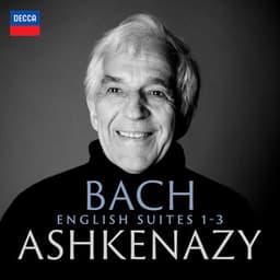 Bach: English Suites 1-3 - Johann Sebastian Bach