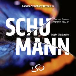 Schumann: Symphonies Nos. 2 & 4 - Robert Schumann