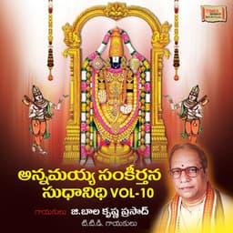 Annamayya Sankeerthana Sudhanidhi, Vol. 10 - G Balakrishna Prasad