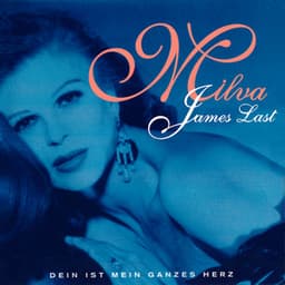 Dein ist mein ganzes Herz - Milva