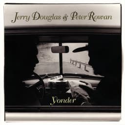 Yonder - Jerry Douglas