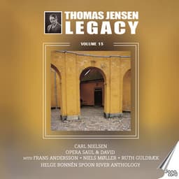 Thomas Jensen Legacy, Vol. 15 - Carl Nielsen