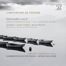 Lalo: Violin Concertos, Op. 20 & Op. 29. "Concerto Russe" - Dmitry Smirnov