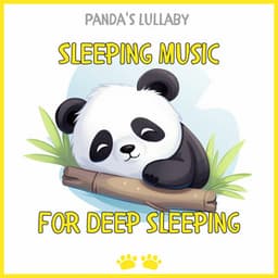 Sleeping Music for Deep Sleeping - Relaxing Music, Healing Music - Panda's Lullaby
