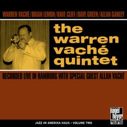 The Warren Vaché Quintet - Warren Vaché