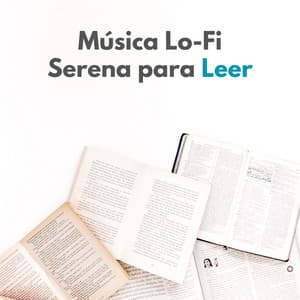 Música Lofi Serena Para Leer - Estudio lofi