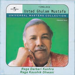 Universal Masters Collection Ustad Ghulam Mustafa Khan - Ghulam Mustafa Khan