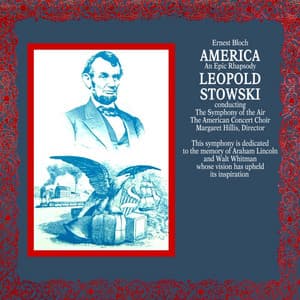 America An Epic Rhapsody - Ernest Bloch