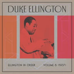 Ellington in Order, Volume 8 - Duke Ellington
