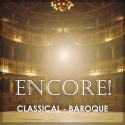 "Encore - Classical: Baroque" - Antonio Vivaldi