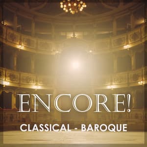"Encore - Classical: Baroque" - Antonio Vivaldi