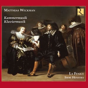 Weckman: Kammermusik & klaviermusik - Matthias Weckmann